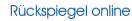 R�ckspiegel online